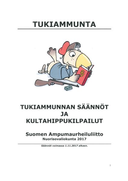 Tukiammunnan säännöt